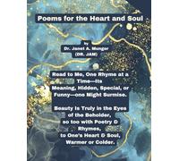 Poems for the Heart and Soul: Inspirational; Spiritual--Food for the Soul