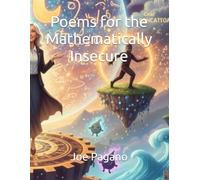 Poems for the Mathematically Insecure