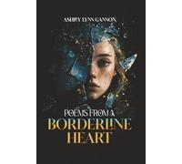 Poems from a Borderline Heart