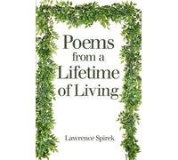 Poems from a Lifetime of Living