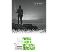 Poems From a Scottish Armchair: Book of Poetry