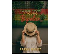 Poems From a Young Bipolar