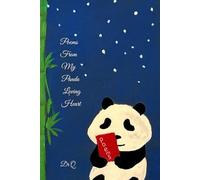 Poems From My Panda Loving Heart