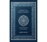 Poems from Sakon Nakhon: Thai Poetry in English: 2