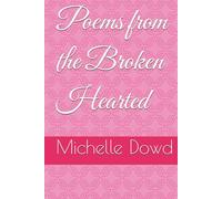 Poems from the Broken Hearted