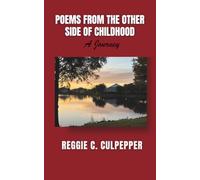 Poems From the Other Side of Childhood: A Journey