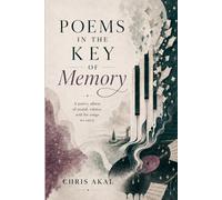 Poems in the Key of Memory