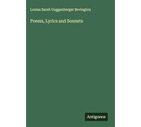 Poems, Lyrics and Sonnets