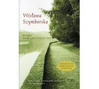,Wislawa Szymborska Poems New and Collected (Tascabile)