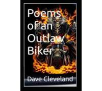 Poems of an Outlaw Biker