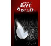 Poems Of Love & Death