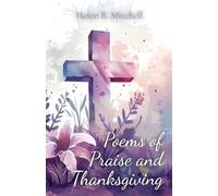 Poems of Praise and Thanksgiving
