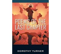 Poems of the Last Chapter