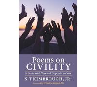 Poems on Civility: It Starts with You and Depends on You