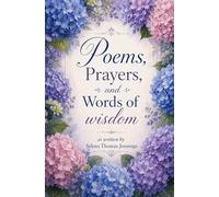 Poems, Prayers, and Words of Wisdom