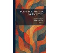 Poems Teachers Ask or Book Two