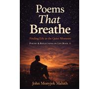 Poems That Breathe: Finding Life in the Quiet Moments: 7
