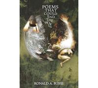Poems That Could End the World