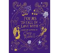 Chris Riddell Poems to Fall in Love With (Copertina rigida)