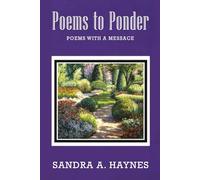 Poems to Ponder: Poems with a Message