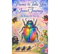 Poems to Take You on a Insect Journey