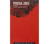 Poesia 2005. Annuario-Samiszdtat. Giovani poeti d'oggi