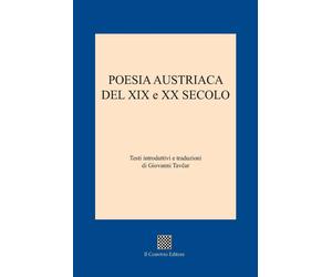 Poesia austriaca del XIX e XX secolo - [Il Convivio]