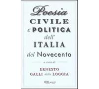 Poesia civile e politica dell'Italia del Novecento