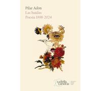 Poesía completa/ Complete Poetry: Poesía 1998-2024