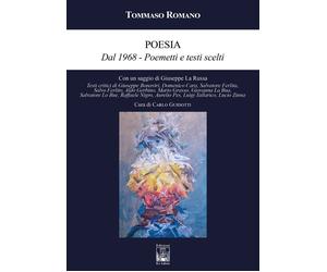 Poesia dal 1968. Poemetti e testi scelti - [Edizioni Ex Libris]