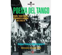 Poesía del tango: Pasión, transtierros y pensamiento libertario en el siglo XX: 16