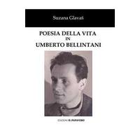 Poesia della vita in Umberto Bellintani