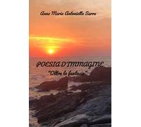 Poesia d'immagine. Oltre la fantasia