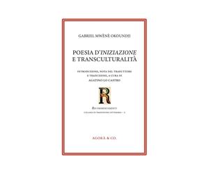 Poesia d'Iniziazione e transculturalità - [Agorà & Co.]