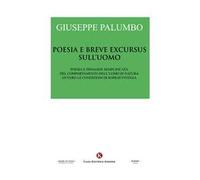Poesia e breve excursus sull'uomo. Poesia e indagine semplificata del comportamento dell'uomo in natura ovvero le condizioni di sopravvivenza