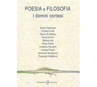 Poesia e filosofia. I domini contesi. Con Libro in brossura