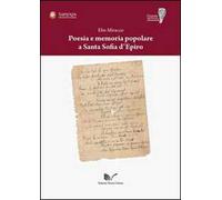 Poesia e memoria popolare a Santa Sofia d'Epiro