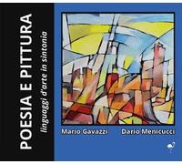 Poesia e pittura. Linguaggi d'arte in sintonia