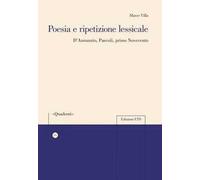 Poesia e ripetizione lessicale. D'Annunzio, Pascoli, primo Novecento