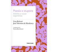 Poesia e stupore. Antiche e nuove esperienze