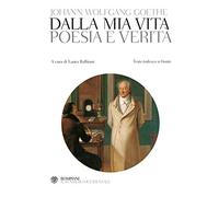 Poesia e verità. Testo tedesco a fronte
