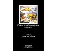 Poesia espanola reciente 1980-2000 / Recent Spanish poetry 1980-2000: 510