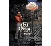 Poesia in forma di rosa. Antologia