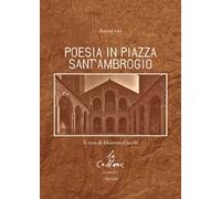 Poesia in piazza Sant'Ambrogio