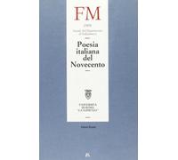 Poesia italiana del Novecento. Annali del dipartimento di italianistica