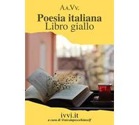 Poesia italiana. Libro giallo