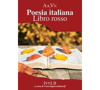 Poesia italiana. Libro rosso