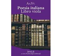 Poesia italiana. Libro viola