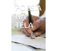 POESIA NA TELA: Domine o Google Docs para publicar seu livro