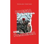 POESIA NON RIMA CON PANDEMIA